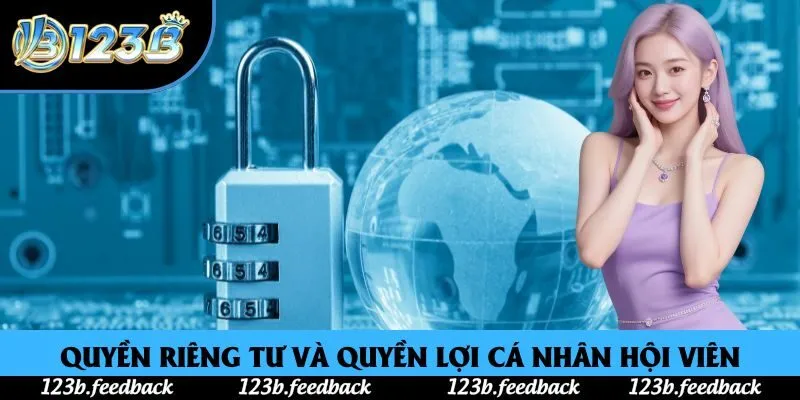 Quyền riêng tư và quyền lợi cá nhân hội viên