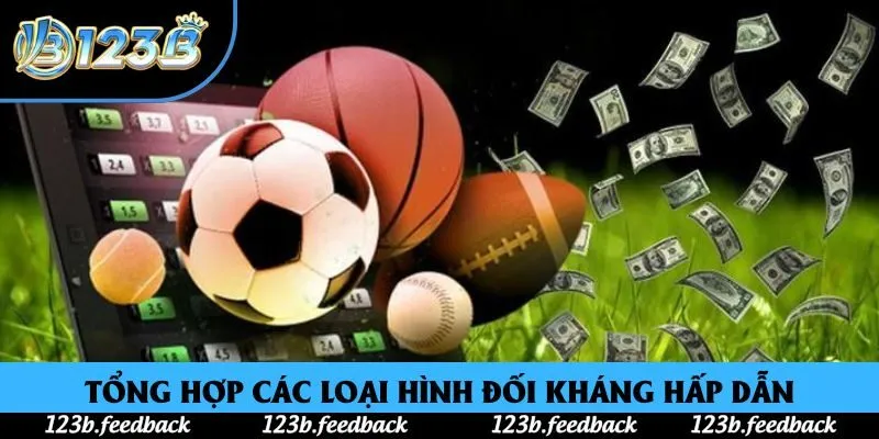 Tổng hợp các loại hình đối kháng hấp dẫn Tổng hợp các loại hình đối kháng hấp dẫn